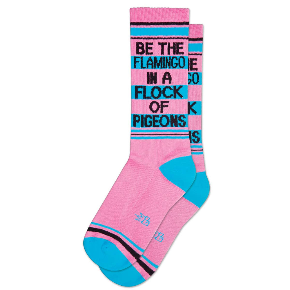 BE THE FLAMINGO IN THE FLOCK OF PIGEONS Gym Socks